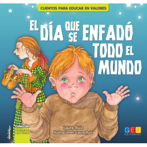 El día que se enfadó todo el mundo