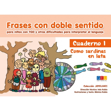 Frases con doble sentido. Cuaderno 1: Como sardinas en lata