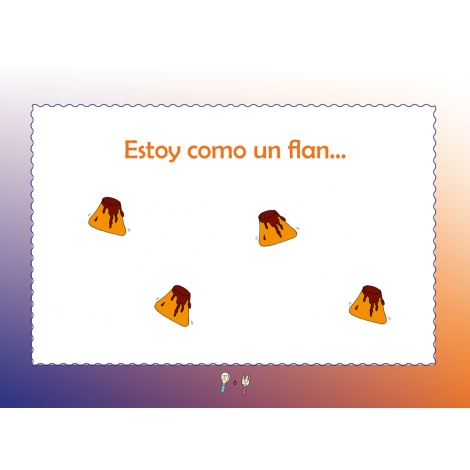 Frases con doble sentido. Cuaderno 2: Estoy como un flan