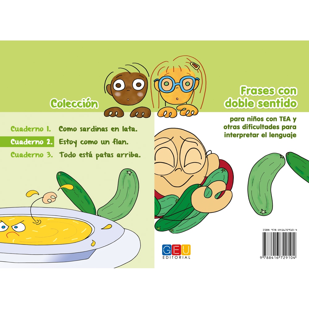 Frases con doble sentido. Cuaderno 2: Estoy como un flan