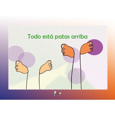 Frases con doble sentido. Cuaderno 3: Todo está patas arriba 2