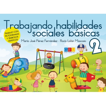 Trabajando habilidades sociales básicas 2 2