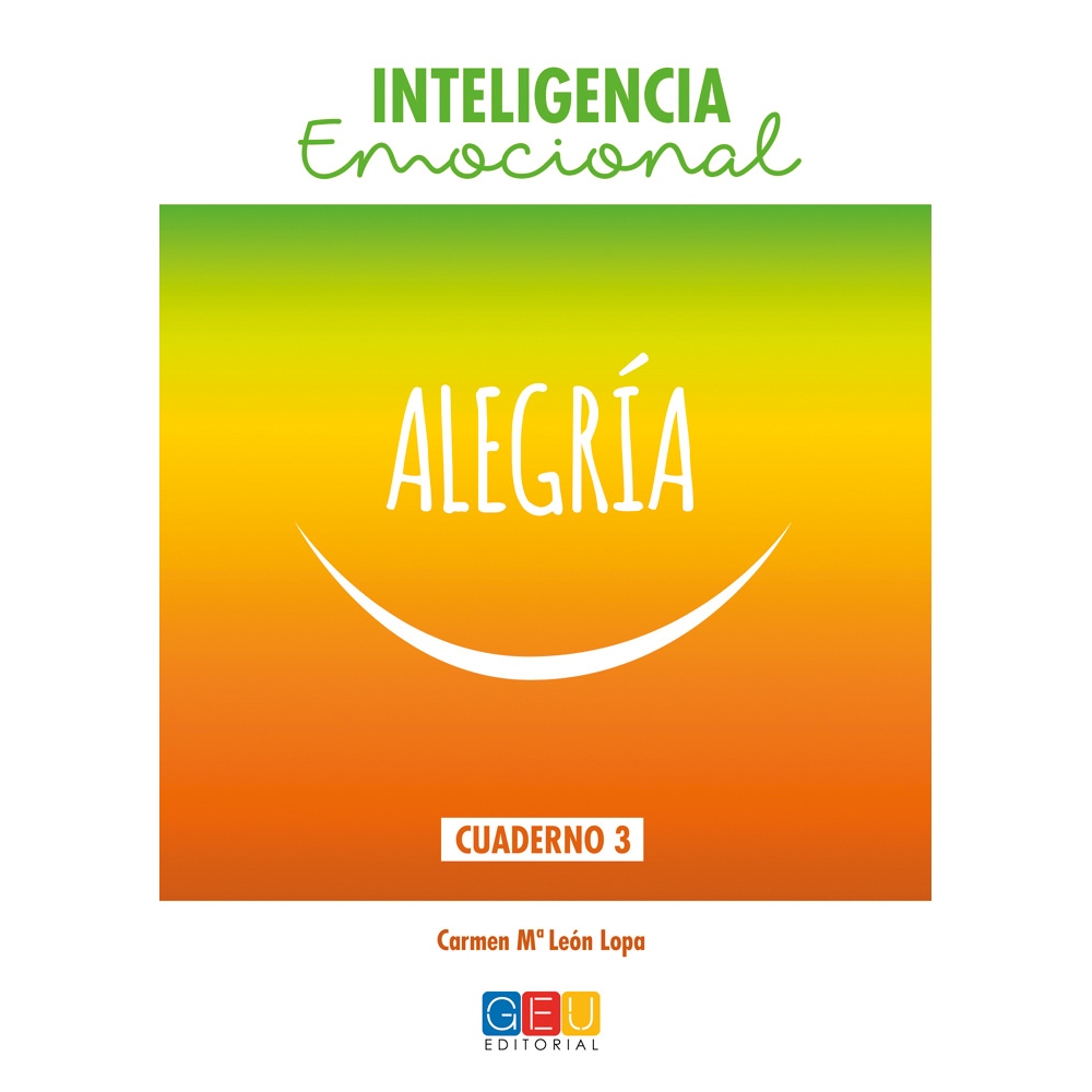 Inteligencia emocional: Alegría