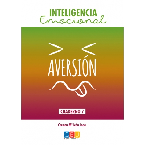 Inteligencia emocional: Aversión Inteligencia emocional: Aversión