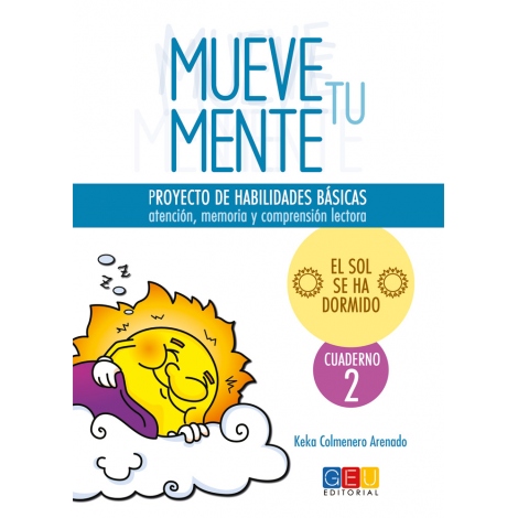 Mueve tu mente. Cuaderno 2: El sol se ha dormido