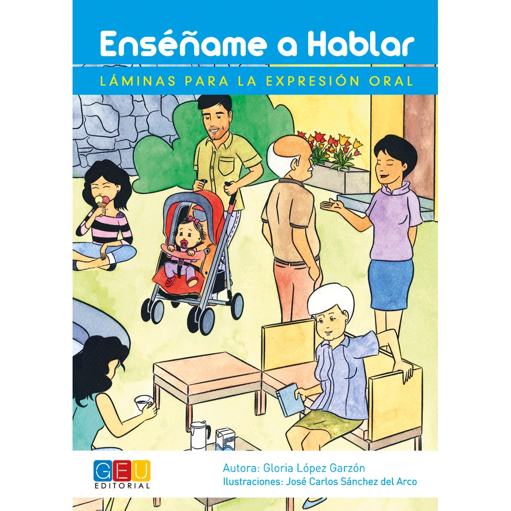 Láminas para expresión oral y estructuración de frases · Enséñame a hablar