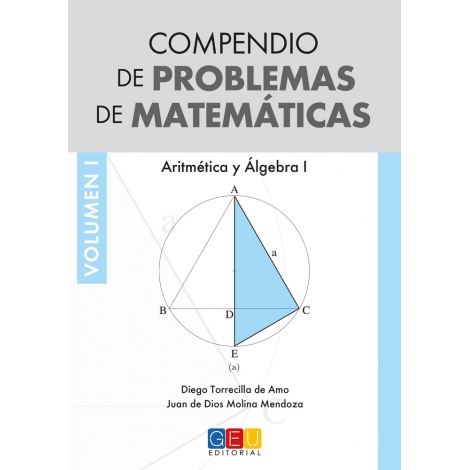 Compendio de problemas de matemáticas I. Aritmética y álgebra I · Bachillerato