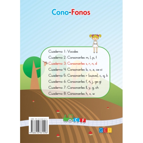 Cono-fonos 3: ¡Sé leer y escribir! Cuaderno 3: Consonantes s, r, n, d