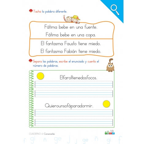 Cono-fonos 3: ¡Sé leer y escribir! Cuaderno 6: Consonantes f, ñ, g, j, ge-gi