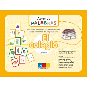 Aprendo palabras. Unidad 1: El colegio 2