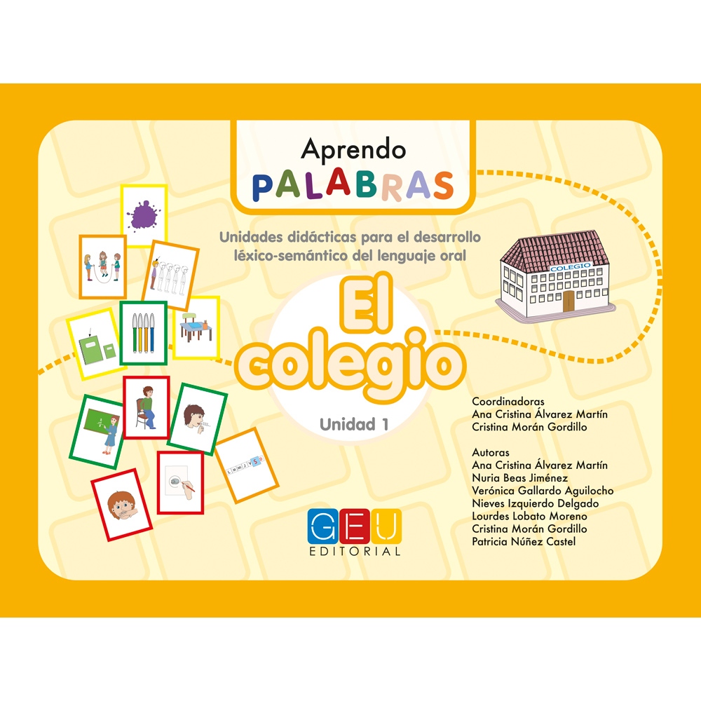 Aprendo palabras. Unidad 1: El colegio