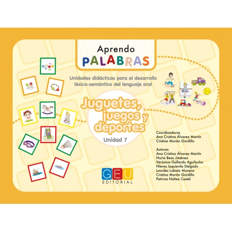 Aprendo palabras. Unidad 7: Juguetes, juegos y deportes