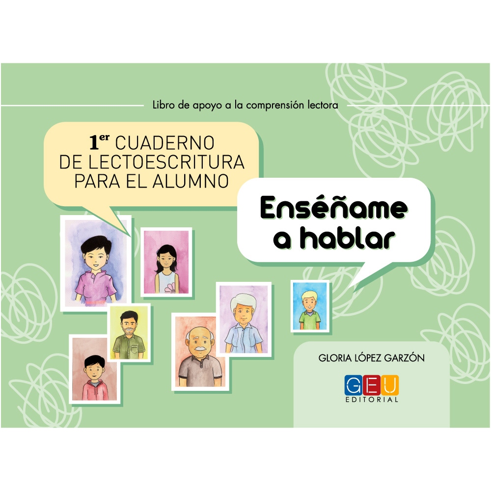Cuaderno de lectoescritura para el alumno 1 · Enséñame a hablar
