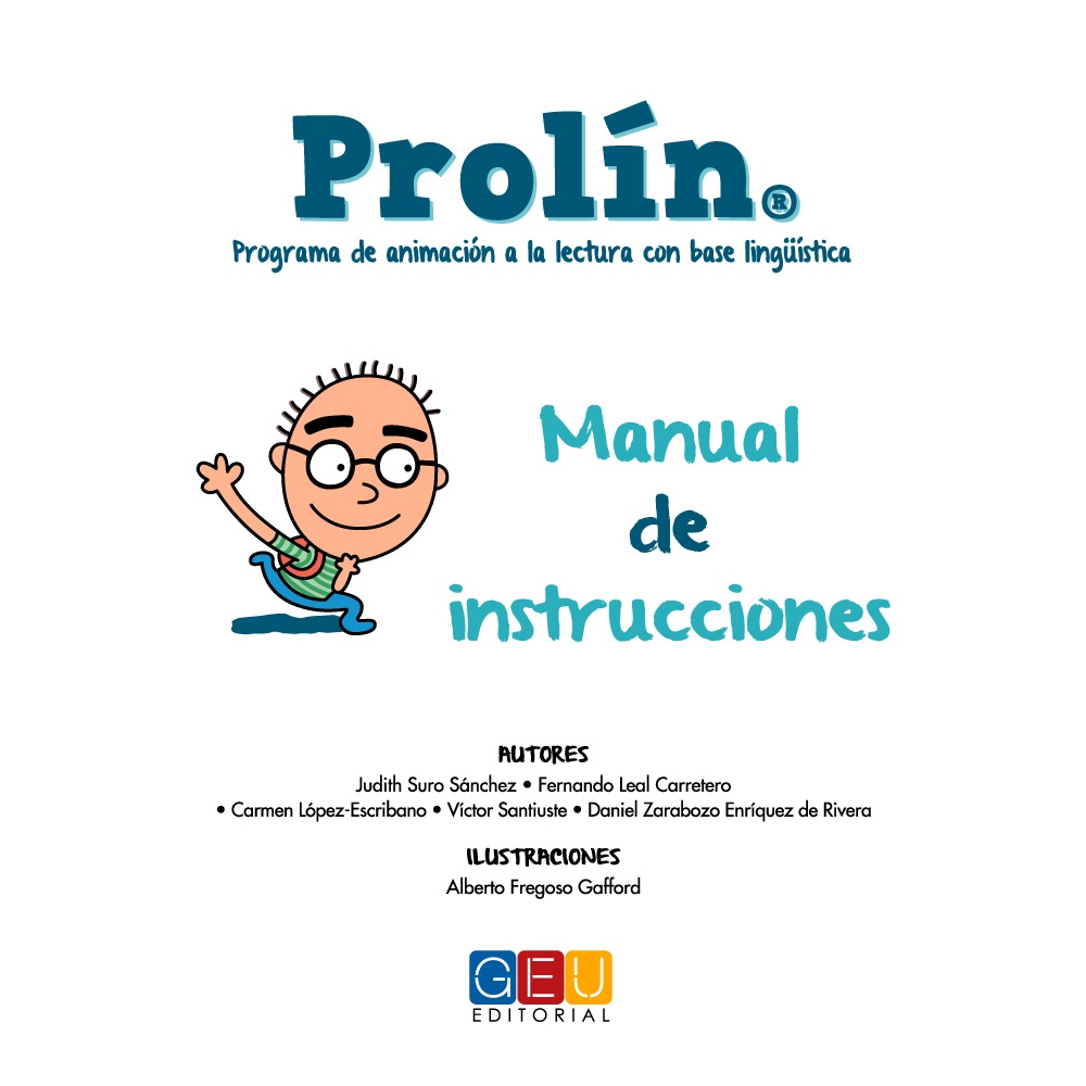 ProLín: Programa de animación a la lectura con base lingüística