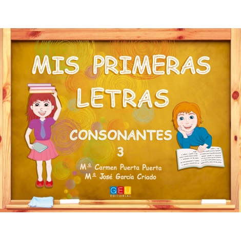 Mis primeras letras: Consonantes 3