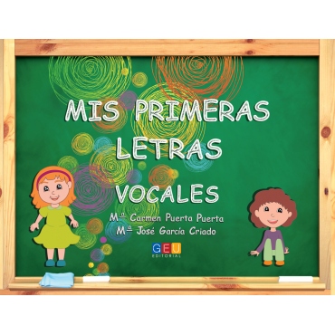 Mis primeras letras: Vocales