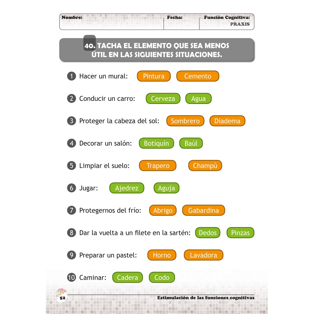 Estimulación de las funciones cognitivas. Nivel 1. Cuaderno 9: Praxis