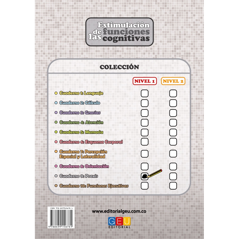 Estimulación de las funciones cognitivas. Nivel 1. Cuaderno 9: Praxis