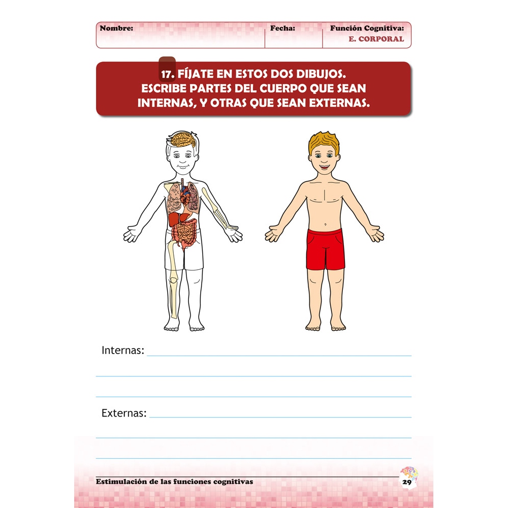 Estimulación de las funciones cognitivas. Nivel 2. Cuaderno 6: Esquema corporal