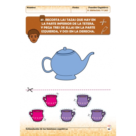 Estimulación de las funciones cognitivas. Nivel 2. Cuaderno 7: Percepción espacial y Lateralidad Estimulación de las funciones cognitivas. Nivel 2. Cuaderno 7: Percepción espacial y Lateralidad