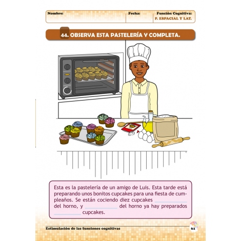 Estimulación de las funciones cognitivas. Nivel 2. Cuaderno 7: Percepción espacial y Lateralidad Estimulación de las funciones cognitivas. Nivel 2. Cuaderno 7: Percepción espacial y Lateralidad