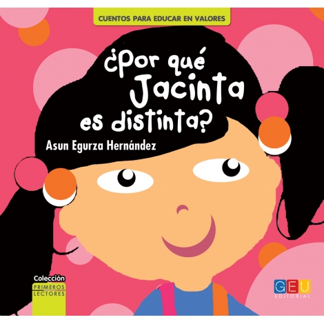 ¿Por qué Jacinta es distinta?