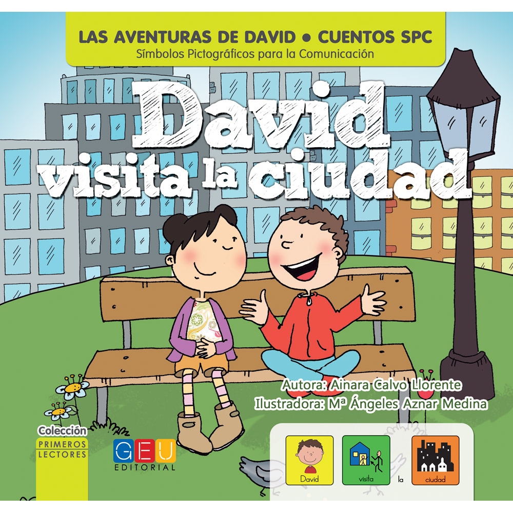 David visita la ciudad · Cuentos con pictogramas