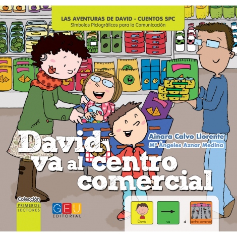 David va al centro comercial · Cuento con pictogramas