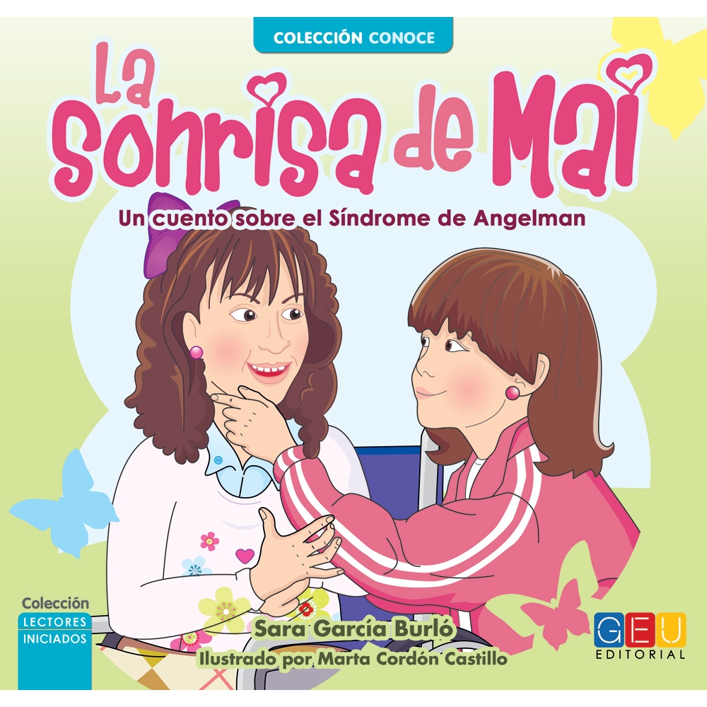 La sonrisa de Mai · Un cuento sobre el síndrome de Angelman