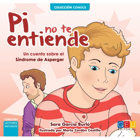 Pi no te entiende · Un cuento sobre el síndrome de Asperger