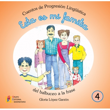 Esta es mi familia · Cuento de progresión lingüística
