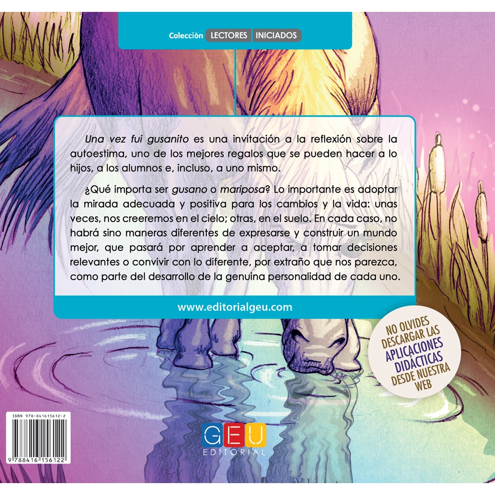 Una vez fui gusanito