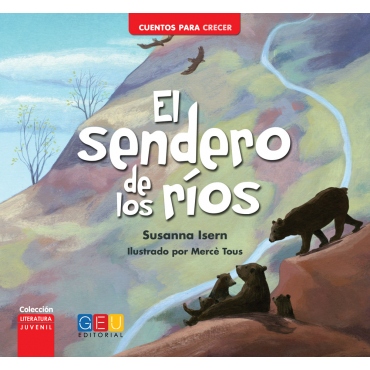 El sendero de los ríos