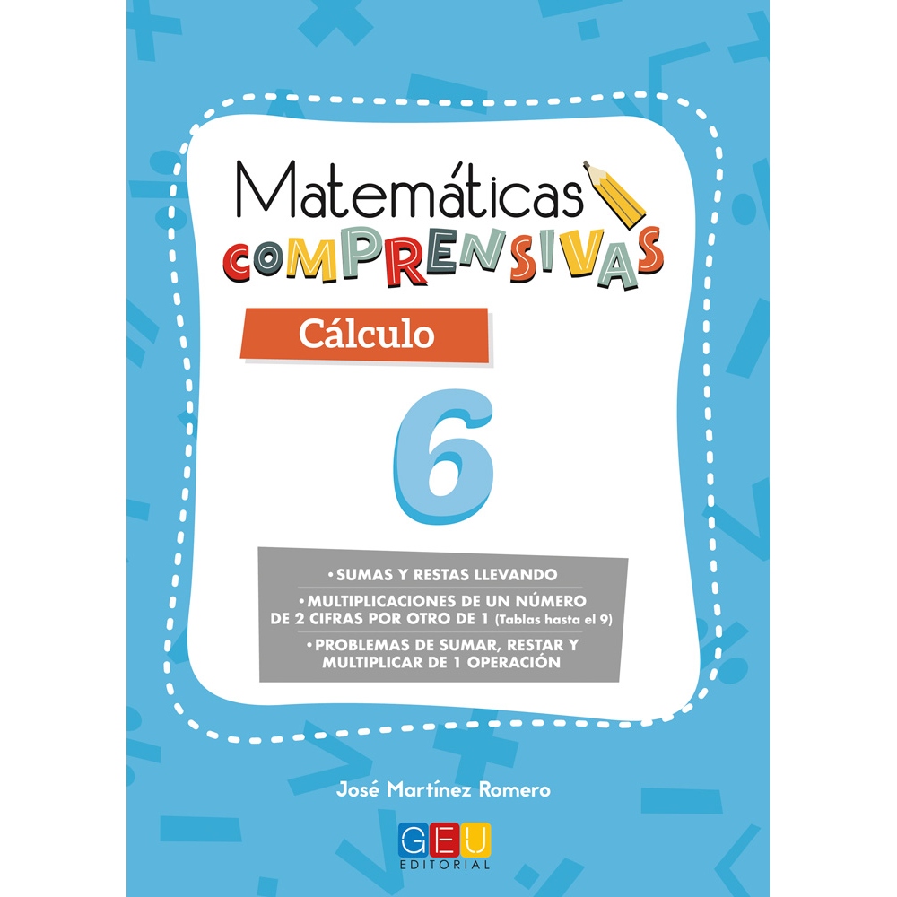 Matemáticas comprensivas. Cálculo 6