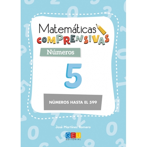 Matemáticas comprensivas. Números 5