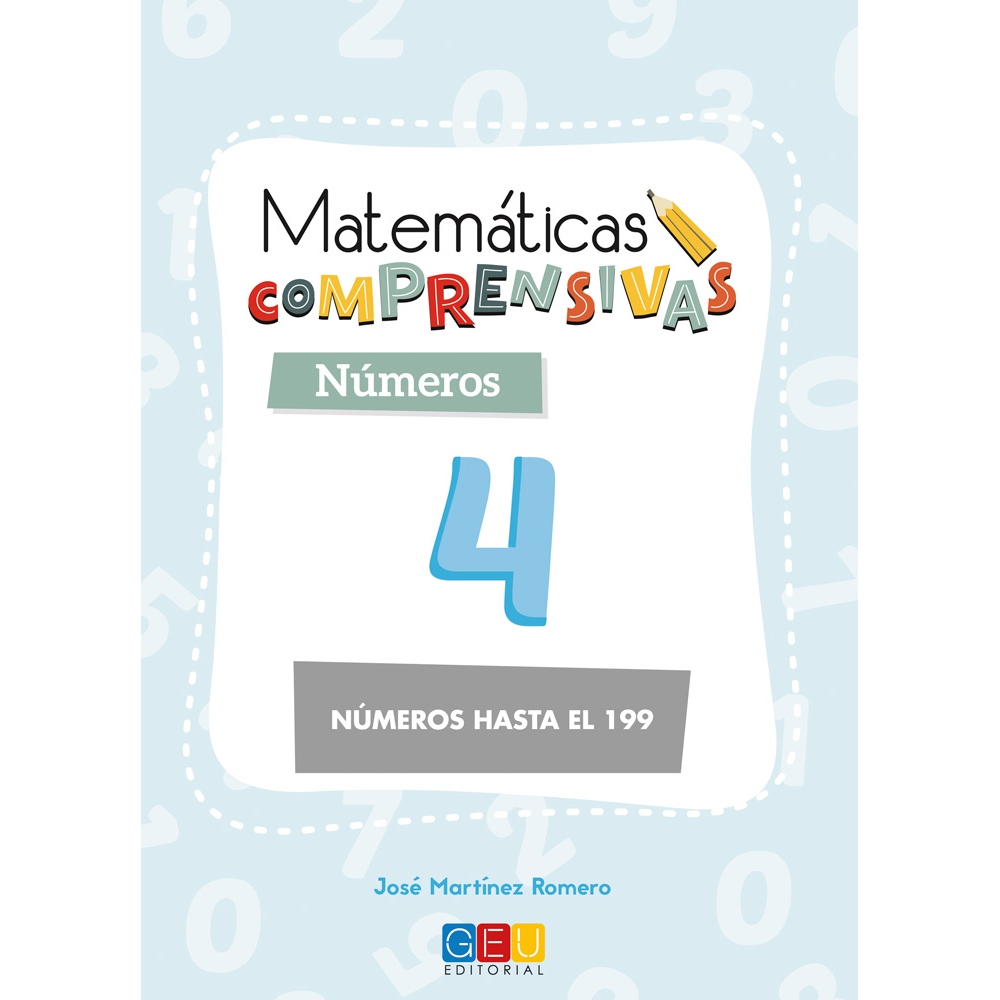 Matemáticas comprensivas. Números 4