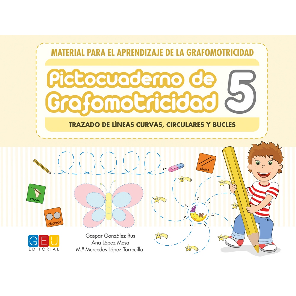 Pictocuaderno de grafomotricidad 5: Trazado de líneas curvas, circulares y bucles