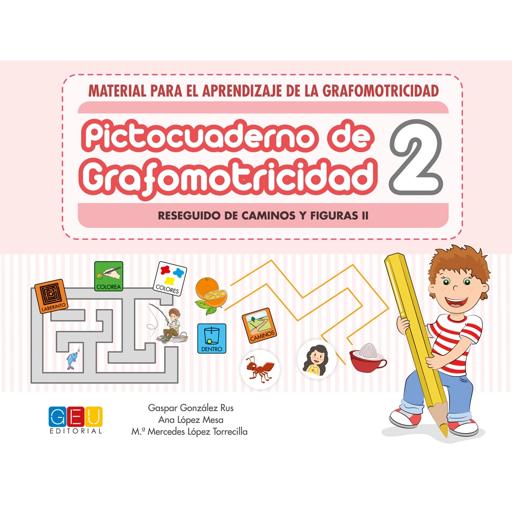 Pictocuaderno de grafomotricidad 2: Reseguido de caminos y figuras II