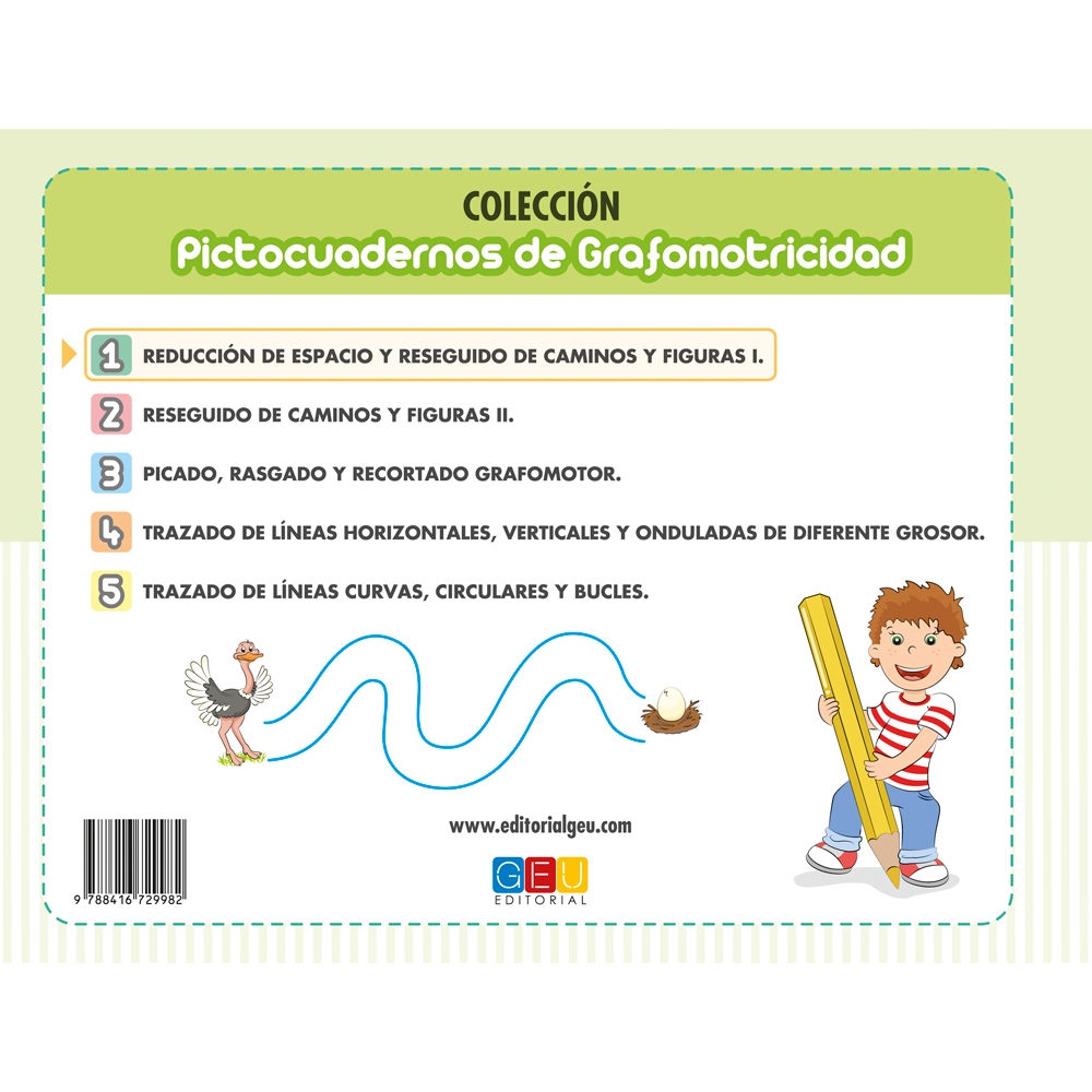 Pictocuaderno de grafomotricidad 1: Reducción de espacio y reseguido de caminos y figuras I